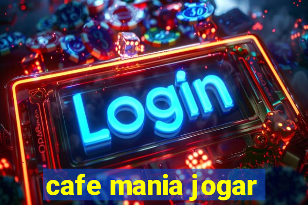 cafe mania jogar